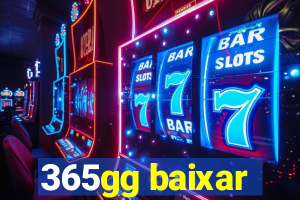 365gg baixar